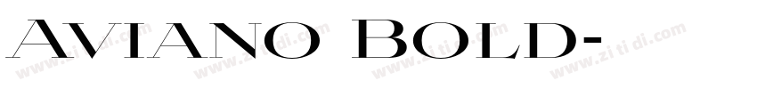 Aviano Bold字体转换